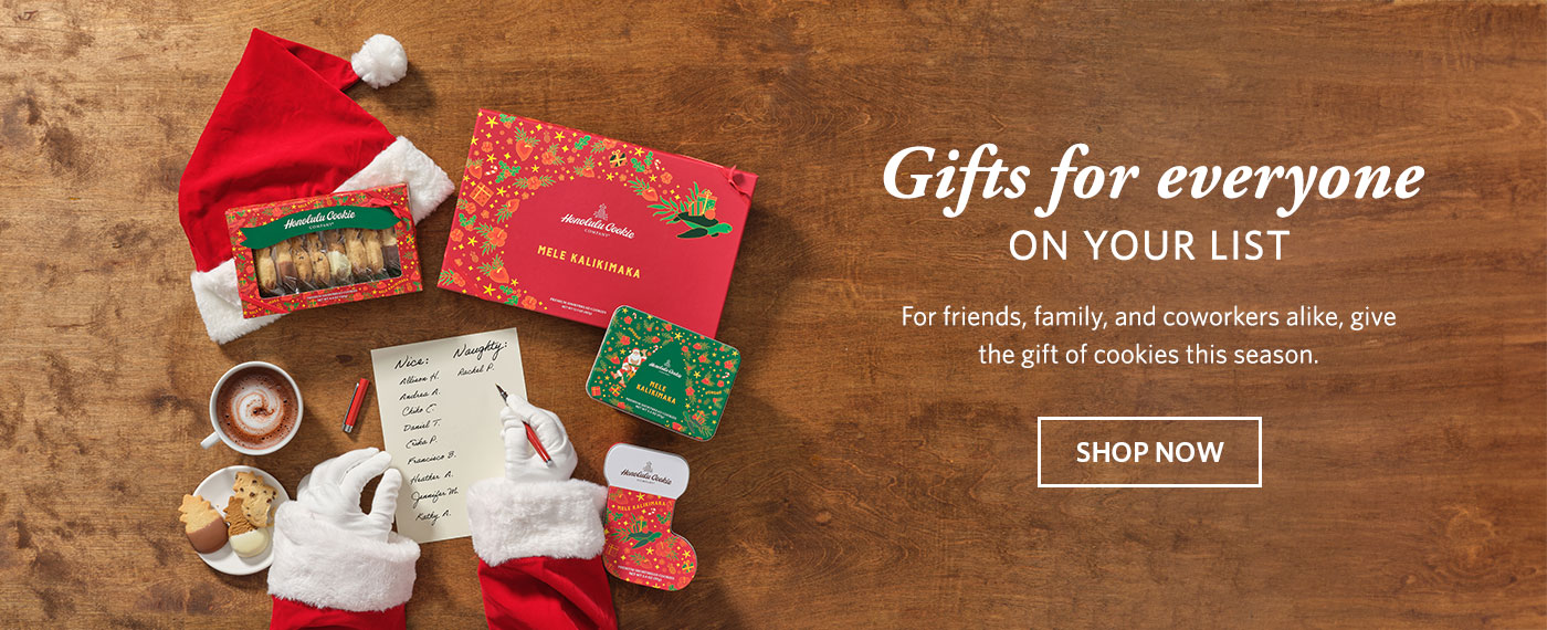 Gifts for everyone. Shop now.