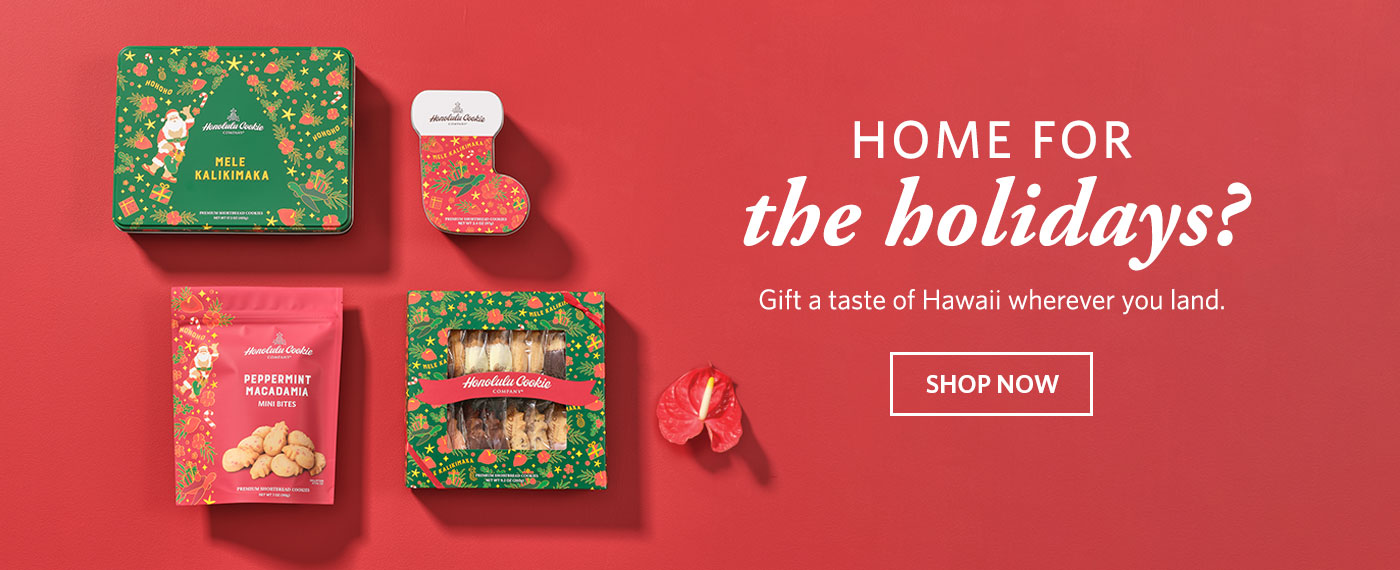 Home for the Holidays? Shop now.