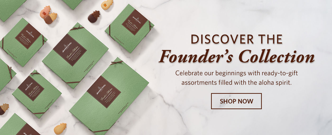 Founder's Collection. Shop now.